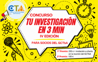 Concurso GCTbA "Tu investigación en 3 min", IV Edición.